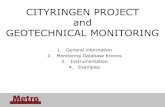 CITYRINGEN PROJECT and GEOTECHNICAL MONITORING · 2013. 6. 18. · Eupalinos, Observer Hermes Local Storage (file system) TCP /IP (LAN, WAN, ...) F TP Local storage GSMDB F ield bus