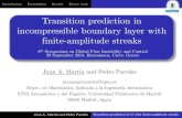 Transition prediction in incompressible boundary layer with ...oa.upm.es/42008/1/INVE_MEM_2015_224828.pdfJuan A. Martin and Pedro Paredes Transition prediction in bl with finite-amplitude