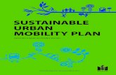 SUSTAINABLE URBAN MOBILITY PLAN · 2019. 1. 10. · URBAN MOBILITY PLAN The purpose of the Sustainable Urban Mobility Plan (SUMP) is to establish strategies for sustainable urban