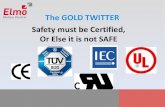 The GOLD TWITTER Safety must be Certified, Or Else it is not SAFE · 2020. 12. 30. · The GOLD TWITTER Safety must be Certified, Or Else it is not SAFE