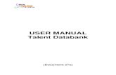 USER MANUAL Talent Databank - Education Bureau...competitions. Channel 3: To select students by other criteria (e.g. teacher nominations, IQ Test results). WebSAMS is preloaded some
