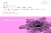 WELSH BACCALAUREATE NATIONAL/FOUNDATIONd6vsczyu1rky0.cloudfront.net/33619_b/wp-content/uploads/... · 2016. 11. 21. · KS4 National/Foundation Welsh Baccalaureate 5 © WJEC CBAC