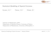 Statistical Modelling of Spatial Extremesmribatet.perso.math.cnrs.fr/docs/StatSci2011Show.pdf · 2020. 2. 13. · Statistical Modelling of Spatial Extremes — Mathieu Ribatet Jstar’11