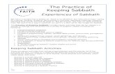 The Practice of - Lifelong Faith - Home  · Web viewThe word “Sabbath” comes from the Hebrew verb . shavat, which means, “to cease.” Thus, for the Hebrew people, the Sabbath