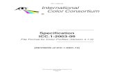 ICC.1:2003-09 International Color Consortium6.1.5 Color Space signature..... 17 6.1.6 Profile Connection Space signature..... 18 6.1.7 Primary 6.1.8 Profile flags..... 18 6.1.9 Device