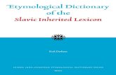 Etymological Dictionary of the · 2013. 10. 27. · PREFACE The work on the etymological database on which this dictionary is based began in the autumn of 1998 and continued until