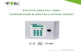 FG-SYS DIGITAL UNIT OPERATION & INSTALLATION GUIDE...FG-SYS Products: FG-SYS_Oper_Inst_guide_EN_202009.doc INDEX CERTIFICATIONS I FG-SYS DIGITAL UNIT INSTALLATION 1. Fixing the Digital