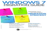 migration guiDe WinDoWs 7 · 2021. 3. 22. · Windows 7 Release Candidate, then to Windows 7 Enterprise RTM as soon as it was commercially available. That move from the Windows Vista®