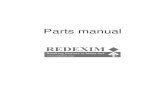 Parts manual - Redexim · 2021. 7. 8. · 14 864.120.031 Large washer M12 - DIN 9021 2 15 866.120.020 Spring Washer M12 - DIN 127 2 16 804.120.250 Bolt M12 x 25 - ISO 4017 2 17 864.160.030