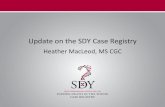 Update on the SDY Case Registry - Citizen CPR...Acknowledgements: SDY Case Registry SDY Advisory Commi@ee: Lisa Bateman, Robert Campbell, Sumeet Chugh, Laura Crandall, Sam Gulino,