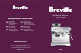 the Barista Express - Breville · 2020. 8. 6. · espresso machine. Ensure you have removed all parts and accessories before discarding the packaging. Clean parts and accessories