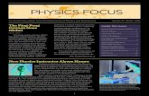 PHySICS FOCUS - Bethel University...Bethel University physics faculty began offering ALPhA Immersions in 2011, one year after the program started. Drs. Keith Stein, Richard Peterson,