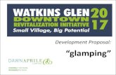 Development Proposal: “glamping” · GLAMPING SITE LOCATION OPTION #1: County Rte. 16 (adj. to Watkins Glen International Racetrack)