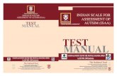 TEST MANUAL - The National Trust, Ministry of Social ......Indian Scale for Assessment of Autism I SOCIAL RELATIONSHIP AND RECIPROCITY 1. Poor eye contact Individuals with autism avoid