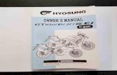 scf99fe700a0cb239.jimcontent.com...E HYOSUNG OWNER'S D spec WARNING This owner's manual contains important safety information. Please read it carefully. BATTERY INITIAL CHARGING 2.