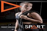 PRODUCT CATALOGUE - SPART Fitness · 2021. 5. 14. · One-piece steel hub, no bolts or welds Urethane shell is molded and cured around a large inner ﬂange to ensure strength and