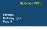 Diplomado MKTD - Instituto Marketing Digital...SEM el término engloba el fomento y promoción de la web en los buscadores mediante enlaces patrocinados. El posicionamiento SEM es
