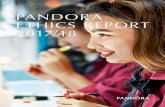 PANDORA ETHICS REPORT 2017/18 · 2019. 8. 26. · 4 PANDORA ETHICS REPORT 2017 5 BANGKOK LAMPHUN CEO STATEMENT ABOUT PANDORA In 2017, PANDORA revenue increased by 12% to DKK 22.8