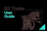 B2 Trader - ChartNexusesp.chartnexus.com/B2TraderUserManual.pdf · 2021. 7. 26. · How To 01. Select Dates To Screen Market 02. Selection Figure 1.0 Screen Date Figure 2.0 Marketing