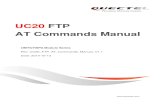 UC20 FTP AT Commands Manual - Sixfab...UMTS/HSPA Module Series UC20 FTP AT Commands Manual UC20_FTP_AT_Commands_Manual Confidential / Released 6 / 46 1 Introduction 1.1. The Process