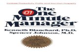 The One Minute Manager - Internet Archive...The One Minute Manager‟s symbol—a one minute readout from the face of a modern digital watch— is intended to remind each of us to