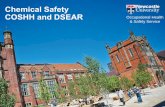 Chemical Safety COSHH and DSEAR Occupational Health & Safety … · 2019. 1. 9. · Environmental hazards - H400-413 Neutralisation Dissolve or mix the material with a combustible
