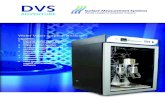 Water Vapor Sorption Analyzer · 2021. 7. 16. · Dynamic Vapor Sorption allows for a more complete understanding of vapor-solid interactions for materials as it relates to their