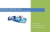 Social Media Use and Social Work Practice...When social workers use social media platforms in their practice, it is incumbent upon the social worker to have the necessary knowledge
