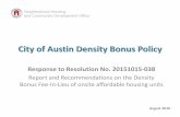 City of Austin Density Bonus Policyaustintexas.gov/sites/default/files/files/NHCD/Reports...2015/10/15  · City of Austin Density Bonus Policy Response to Resolution No. 20151015-038