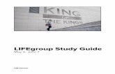 King of the Kings Study Guide - Home • Life Bible Fellowship Church · 2020. 4. 30. · 9. Jesus spoke of the humble being exalted and the exalted being humbled. Why is humility