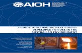 A GUIDE TO MANAGING HEAT STRESS: DEVELOPED FOR USE IN … · 2020. 8. 24. · DOCUMENTATION OF THE HEAT STRESS GUIDE DEVELOPED FOR USE IN THE AUSTRALIAN ENVIRONMENT 26 1.0 INTRODUCTION
