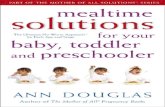 Praise for Ann Douglas’download.e-bookshelf.de/download/0000/5699/06/L-G... · 2013. 7. 17. · Mealtime solutions for your baby, toddler and preschooler : the ultimate no-worry