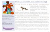 Newborn Screening · 2014. 9. 26. · improvements in collection and transport of newborn screening specimens to ensure they get to laboratories to be processed in a timely manner.