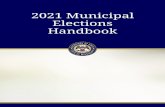 Michael Watson Secretary of state - 2021 Municipal Elections Handbook · 2021. 4. 13. · Municipal Election Handbook Table of Contents ... Additionally, the Municipal Clerk has the