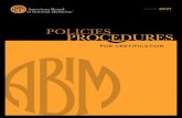 POLICIES PROCEDURES - ABIM.org · 2021. 7. 29. · This edition of Policies and Procedures for Certification supersedes all previous publications, and the ABIM website (abim.org)