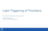 Light Triggering of Thyristors€¦ · threshold where the SCR thyristor starts turning-on (very slowly) • If the threshold intensity is known, one can rad-out the initial conductive