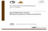 Installation and Maintenance Information...Study the engine mounting requirements, and determine the ... good, sticky gear grease or motorcycle chain lube. This will help promote the