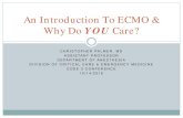 ECMO: An Introduction - Code 3 Conferencecode3conference.com/portals/Code3/2016Handoutpdfs/An... · 2017. 1. 5. · Respiratory” ECMO Venous drainage / Venous inflow (oxygenated)