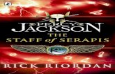 The Staff of Serapis - Internet Archive 2...Rick Riordan is the creator of the award-winning, bestselling Percy Jackson series and the thrilling Kane Chronicles and Heroes of Olympus