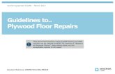 Equipment Maintenance and Repair Reference Site - Guidelines to.. Plywood Floor Repairs · 2014. 4. 18. · Guidelines to.. Plywood Floor Repairs Centre Equipment & EMR – March