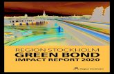 REGION STOCKHOLM GREEN BOND - sll.se...Region Stockholm reports its Green Bonds impact in accordance with the Nordic Public Sector Issuers: Position Paper on Green Bonds Impact Reporting,
