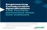 Engineering Construction Specification C08 Flexible …...Engineering Construction Specification C08 Flexible pavement base and subbase Print version is uncontrolled. Current version