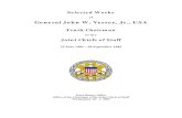 General John W. Vessey, Jr., USA · 2015. 9. 25. · Selected Works of General John W. Vessey, Jr., USA Tenth Chairman of the Joint Chiefs of Staff 22 June 1982—30 September 1985