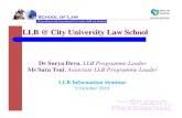 LLB @ City University Law School Info Day Seminar (9... · 2019. 5. 4. · LLB @ City University Law School Dr Surya Deva, LLB Programme Leader Ms Sara Tsui, Associate LLB Programme