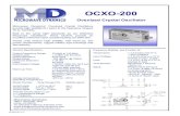 OCXO-200 - Microwave Dynamicsmicrowave-dynamics.com/wp-content/uploads/2016/05/OXCO... · 2016. 5. 23. · OCXO-200M -40°C to + 75°C ±5 OCXO-200 Ovenized Crystal Oscillator Microwave