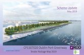 Greenway Information Presentation - Dublin Port...2019/05/02  · CP1507020 Dublin Port Greenway Tender Package May 2019 Overview •Phased removal and replacement / enhancement of
