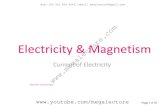 Current of Electricity · 2021. 5. 19. · Electric current •Electric current is the rate of flow of electric charge. •Mathematically, I = where I is the electric current (unit: