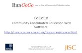 CoCoCo - University of Oxfordprojects.oucs.ox.ac.uk/runcoco/events/26May/CoCoCo.pdf · 2013. 10. 4. · CoCoCo: “ collect and catalogue content contributed by website users ”