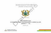 GHANA EDUCATION SERVICE · 2020. 12. 30. · discovering and understanding the world around us and lay the grounds for mathematics and mathematics related studies at higher levels