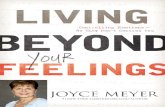 Living beyond your feelings - Joyce Meyer Ministries